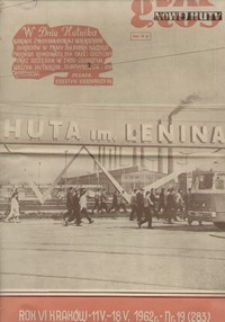 Głos Nowej Huty 1962. 05. 11 R. 6 nr 19